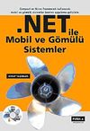 NET ile Mobil ve G&ouml;m&uuml;l&uuml; Sistemler