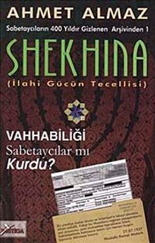 Shekhina & Sabetaycıların 400 Yıldır Gizlenen Arşivinden-1  (İlahi Gücün Tecellisi)
