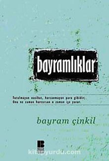 Bayramlıklar - Bayram Çinkil