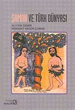 Şaman ve Türk Dünyası