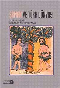 Şaman ve Türk Dünyası