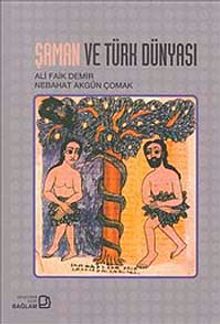 Şaman ve Türk Dünyası