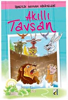 Akıllı Tavşan / İbretlik Hayvan Hikayeleri