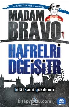 Madam Bravo Harfleri Değiştir - Bilal Sami Gökdemir