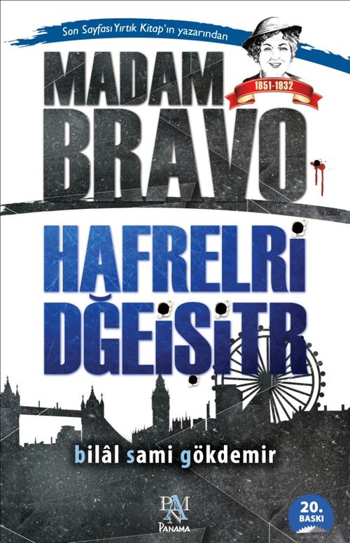 Madam Bravo Harfleri Değiştir