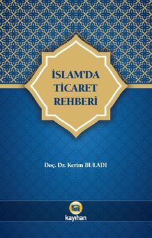 İslam'da Ticaret Rehberi