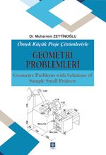 Örnek Küçük Proje Çözümleriyle Geometri Problemleri