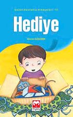 Hediye / Güzel Davranış Hikayeleri  10