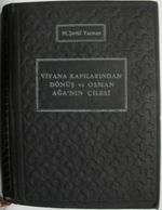 Viyana Kapılarından Dönüş ve Osman Ağanın Çilesi (2-D-76)