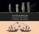 Yeniçeriler & Remizleri ve Mezar Taşları