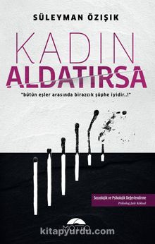 Kadın Aldatırsa - Süleyman Özışık