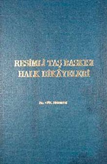 Resimli Taş Baskısı Halk Hikayeleri