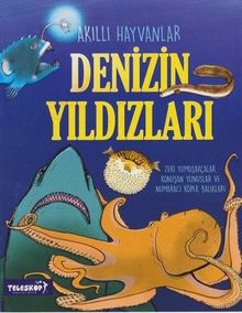 Akıllı Hayvanlar - Denizin Yıldızları