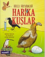 Akıllı Hayvanlar / Harika Kuşlar