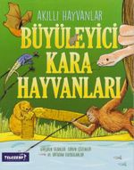 Akıllı Hayvanlar / Büyüleyici Kara Hayvanları