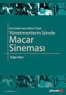 Yönetmenlerin İzinde Macar Sineması