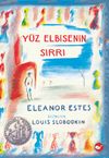 Y&uuml;z Elbisenin Sırrı