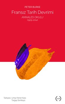 Fransız Tarih Devrimi & Annales Okulu (1929-2014)