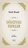 Uğultulu Tepeler (Tam Metin)