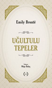 Uğultulu Tepeler (Tam Metin)