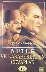 Nutuk ve Kazım Karabekir'den Cevaplar-12