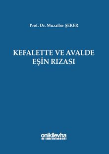Kefalette ve Avalde Eşin Rızası