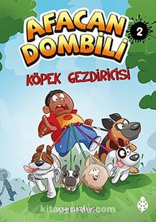 Afacan Dombili 2 / Köpek Gezdiricisi - John Sazaklis