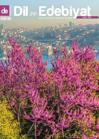 Dil ve Edebiyat Aylık Dil ve Edebiyat Kültür Dergisi Sayı:101 Mayıs 2017