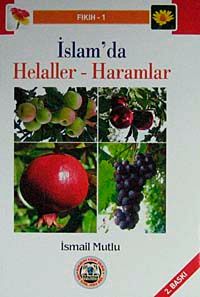 İslam'da Helalleler ve Haramlar