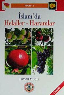 İslam'da Helalleler ve Haramlar