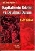 Kapitalizmin Krizleri ve Devrimci Tutum Tarih Bilinci Broşürleri 2