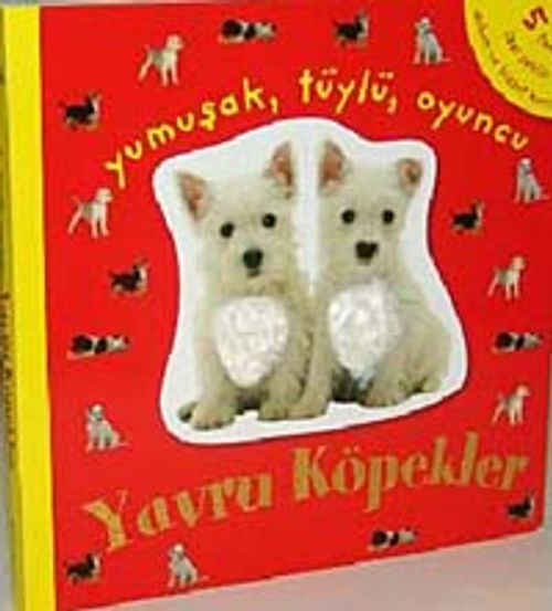 Dokun ve Hisset Yavru Köpekler & İlginç Tüylü Kürklü