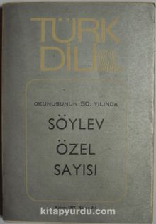 Türk Dili Söylev Özel Sayısı / Sayı: 314 (1-C-95)