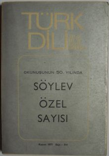 Türk Dili Söylev Özel Sayısı / Sayı: 314 (1-C-95)