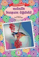 Minik Kuşun Öğüdü
