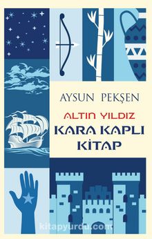 Kara Kaplı Kitap / Altın Yıldız - Aysun Pekşen