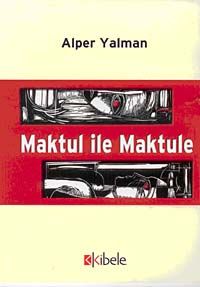 Maktul ile Maktule