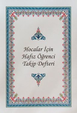 Hocalar İçin Hafız Öğrenci Takip Defteri