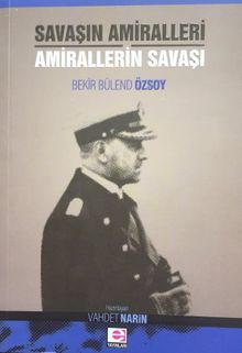 Savaşın Amiralleri Amirallerin Savaşı