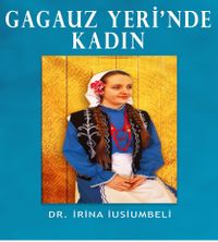 Gagauz Yeri’nde Kadın