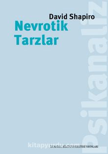 Nevrotik Tarzlar - David Shapiro