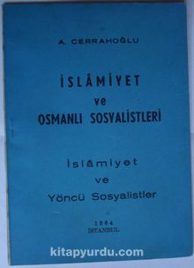 İslamiyet ve Osmanlı Sosyalistleri (Kod: 2-F-81)