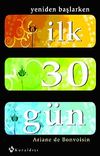 İlk 30 G&uuml;n