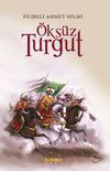 &Ouml;ks&uuml;z Turgut