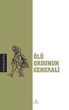 &Ouml;l&uuml; Ordunun Generali