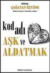 Kod Adı Aşk ve Aldatmak