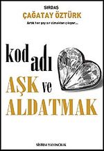 Kod Adı Aşk ve Aldatmak