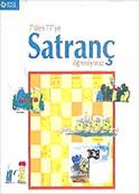 7'den 77'ye Satranç Öğreniyoruz