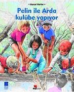 Pelin ile Arda kulübe Yapıyor