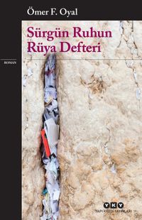 Sürgün Ruhun Rüya Defteri
